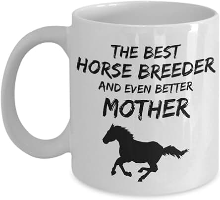 Taza para Mamá Criadora de Caballos, la Mejor Madre Criadora de Caballos de la Historia, Regalo Divertido para Mamá Ranchera, taza de Café, taza de té de Cerámica Blanca Taza para Mamá Criadora de Caballos, la Mejor Madre Criadora de Caballos de la Historia, Regalo Divertido para Mamá Ranchera, taza de Café, taza de té de Cerámica Blanca