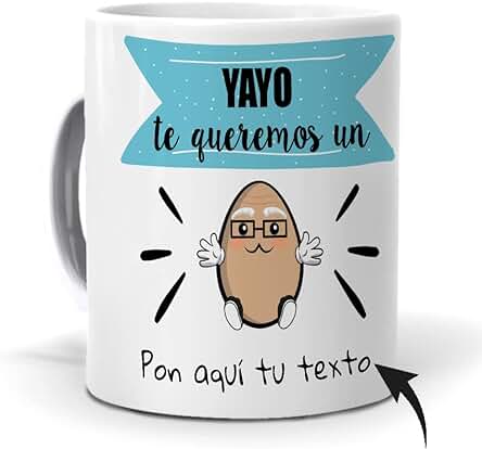 Taza Personalizada con Texto. Regalo Original dia del Padre. Yayo te Queremos un Huevo con Nombres. Haz un Regalo único