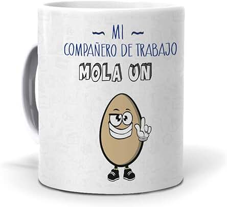 Taza Regalo Personalizado y Divertido Compañeros de Trabajo. Mi Compañero de Trabajo mola un Huevo. Cerámica AAA - 350 ml.