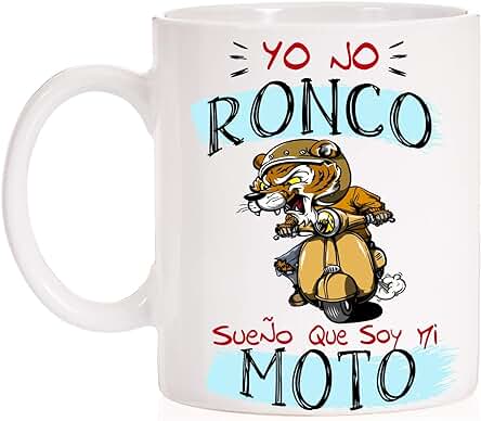 Taza Yo no Ronco Sueño que soy mi Moto. Taza para los Amantes de las Motos que Sueñan con su Moto.