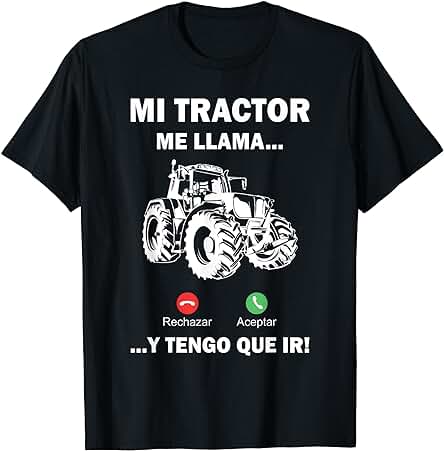 Tractorista Agricultor Regalo Granjero Mi Tractor Me Llama Camiseta Tractorista Agricultor Regalo Granjero Mi Tractor Me Llama Camiseta