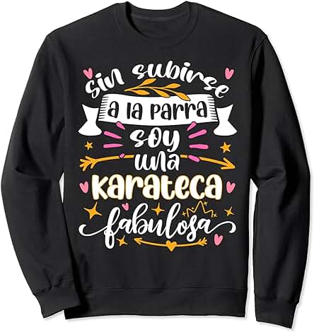 Una Karateca Fabulosa Divertido Mujer Niña Karate Regalos Sudadera