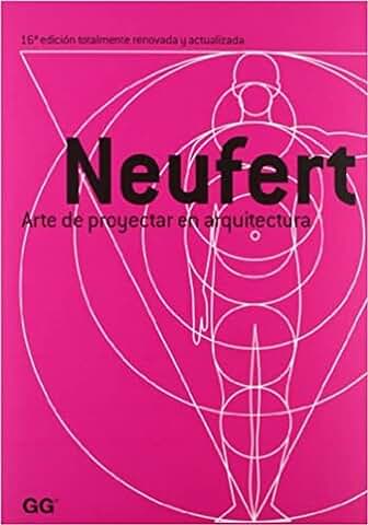 Arte de Proyectar en Arquitectura (SIN COLECCION) Arte de Proyectar en Arquitectura (SIN COLECCION)