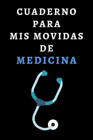 Cuaderno Para Mis Movidas De Medicina: Ideal Para Regalar A Médicos Y Estudiantes De Medicina - 120 Páginas  