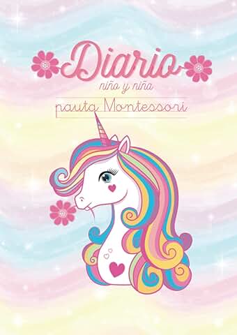 Diario Niño y Niña con Pauta Montessori: Diario de un Unicornio Mágico. Diario Infantil para Escribir, Dibujar, Registrar Emociones y Mejorar la ... Pauta Montessori 3,5 a4 ) El Primer Unicornio Diario Niño y Niña con Pauta Montessori: Diario de un Unicornio Mágico. Diario Infantil para Escribir, Dibujar, Registrar Emociones y Mejorar la ... Pauta Montessori 3,5 a4 ) El Primer Unicornio