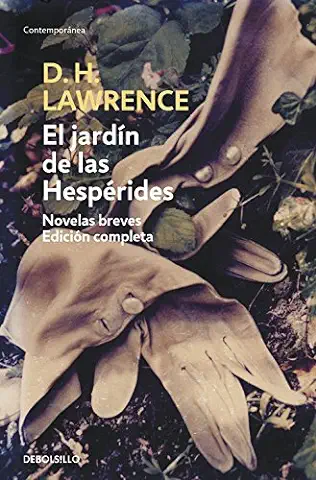 El Jardín de las Hespérides: Novelas Breves. Edición Completa (Contemporánea)  