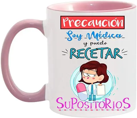 FUNNY CUP Taza Precaución Soy Médica y Puedo Recetar Supositorios. Taza Graciosa para Medicas de Regalo (Rosa)  
