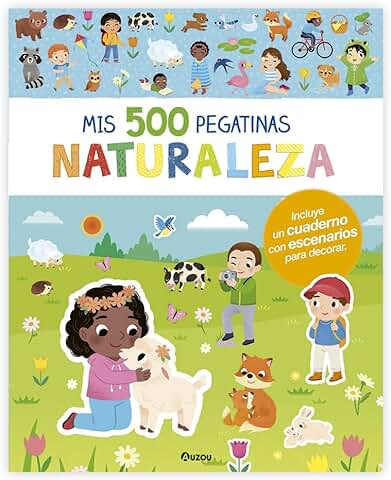 Mis 500 Pegatinas. Naturaleza (Mis Primeras Pegatinas - Mis 500 Pegatinas)  