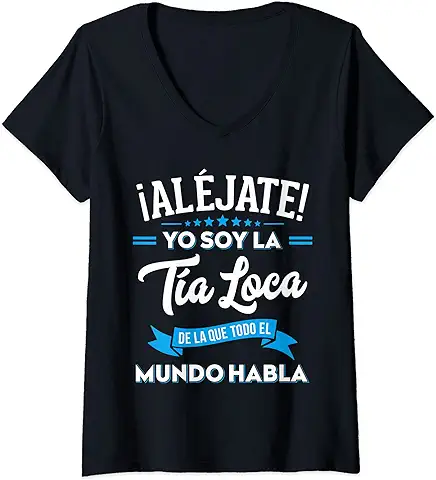 Mujer Regalo Original Divertido Aléjate Soy Tía Loca Sobrino Camiseta Cuello V Mujer Regalo Original Divertido Aléjate Soy Tía Loca Sobrino Camiseta Cuello V