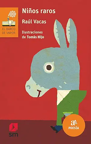 Niños Raros: 235 (El Barco de Vapor Naranja)  