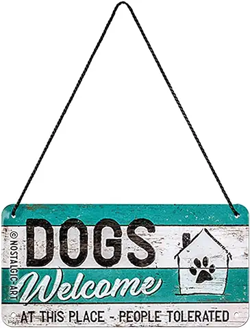 Nostalgic-Art Cartel Colgante Retro Dogs Welcome – Idea de Regalo para los Dueños de Perros, Metálico, Diseño Vintage para Decoración, 10 x 20 cm  