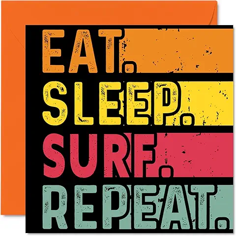 Tarjeta de Cumpleaños Divertida para ella o él, Come, Duerme, Surfea, Repite, Tarjetas de Feliz Cumpleaños para Amantes de las Tablas de Surf, Regalos de 145 mm x 145 mm, Tarjetas de Felicitación de  