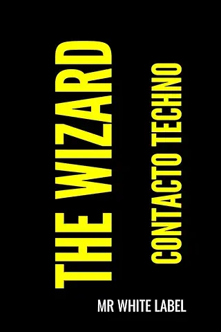 The Wizard: Contacto Techno (Iconos del Techno)  