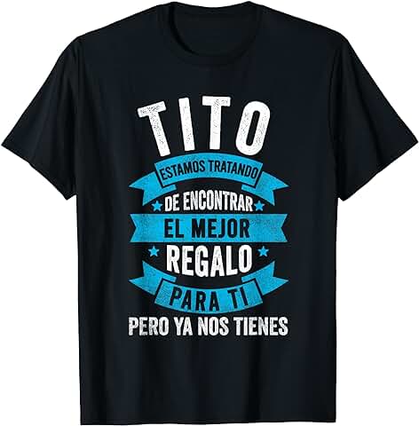 Tito Ropas, Divertido Feliz Dia De Los Padres Camisas, Tío Camiseta  