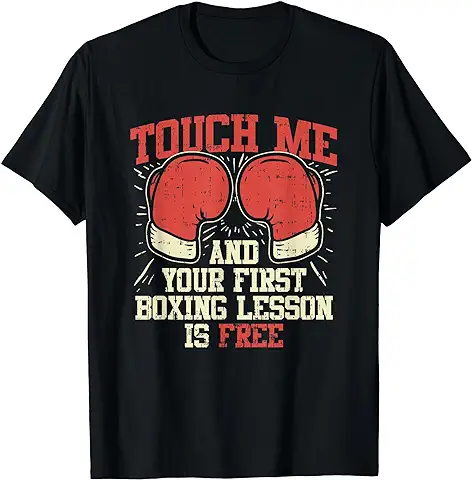 Touch Me y su Primera Lección de Boxeo es Gratis Camiseta Touch Me y su Primera Lección de Boxeo es Gratis Camiseta