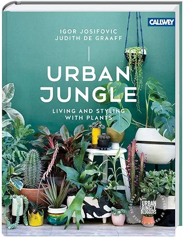 Urban Jungle: Living and Styling with Plants  