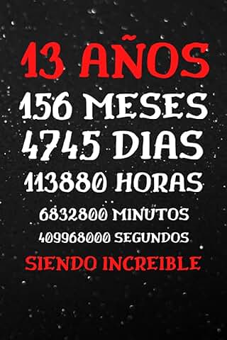 13 AÑOS Siendo Increible: Diario Cuaderno de Notas , Regalos Cumpleaños Niñas Chico 13 Años , Apuntes o Agenda , Regalos Adolescentes Originales Cumpleaños 13 AÑOS Siendo Increible: Diario Cuaderno de Notas , Regalos Cumpleaños Niñas Chico 13 Años , Apuntes o Agenda , Regalos Adolescentes Originales Cumpleaños