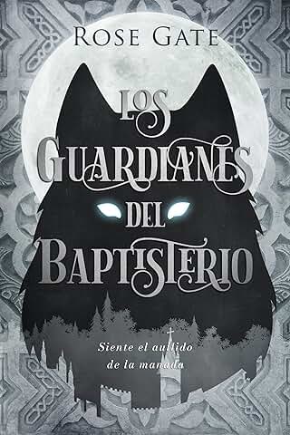 Los Guardianes del Baptisterio  